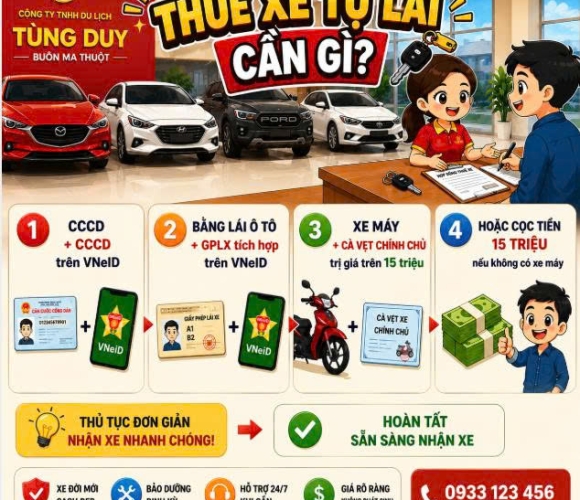 THUÊ XE TỰ LÁI TẠI CÔNG TY DU LỊCH TÙNG DUY CẦN CÓ NHỮNG LOẠI GIẤY TỜ GÌ?